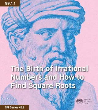 The Birth of Irrational and How Square Roots
