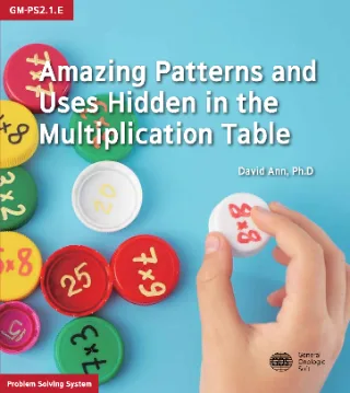 Amazing Patterns and Uses Hidden in the Multiplication Table