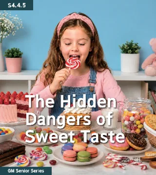 The Hidden Dangers of Sweet Taste